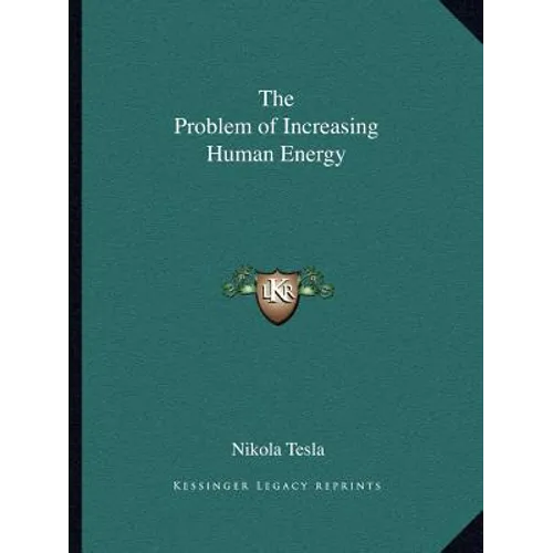 The Problem of Increasing Human Energy