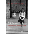 A Charmed Life: Growing Up in Macbeth's Castle
