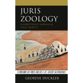 Juris Zoology: A Dissection of Animals as Legal Objects