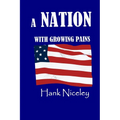 A Nation with Growing Pains