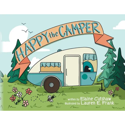 Happy The Camper
