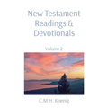 New Testament Readings & Devotionals: Volume 2