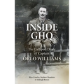 Inside GHQ: The Gallipoli Diary of Captain Orlo Williams