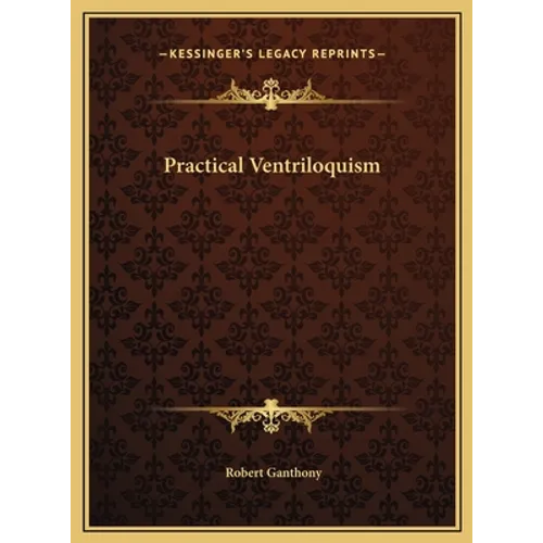 Practical Ventriloquism