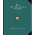 The First Book Of Adam And Eve
