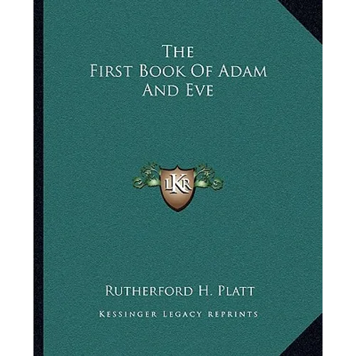 The First Book Of Adam And Eve