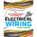 The Homeowner's DIY Guide to Electrical Wiring