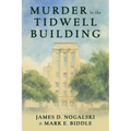 Murder in the Tidwell Building