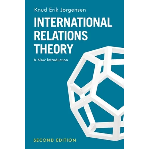 International Relations Theory: A New Introduction