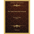 The Truth About The Protocols: A Literary Forgery (1921)