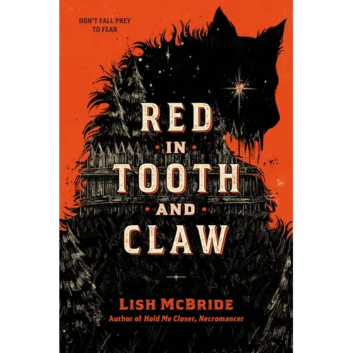 Red in Tooth and Claw