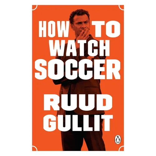 How to Watch Soccer