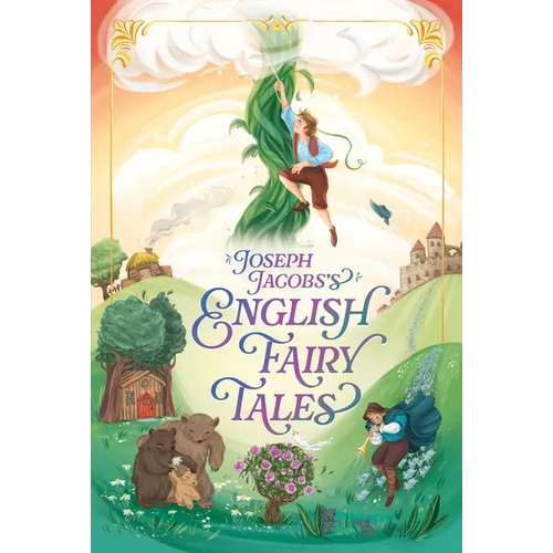 Joseph Jacobs's English Fairy Tales