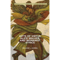 Gifts of Virtue, Alice Walker, and Womanist Ethics