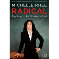 Radical: Fighting to Put Students First