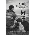 Stan: The One Who Stayed