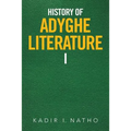 History of Adyghe Literature