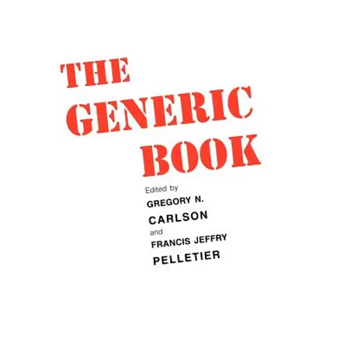 The Generic Book: The Semantics of Generics