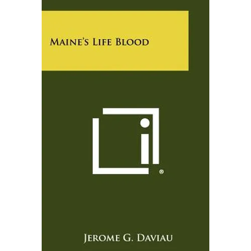 Maine's Life Blood