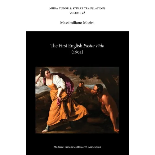 The First English Pastor Fido (1602): [The Faithful Shepherd]