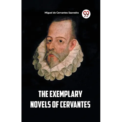 The Exemplary Novels of Cervantes