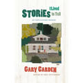 Stories I Lived to Tell: An Appalachian Memoir