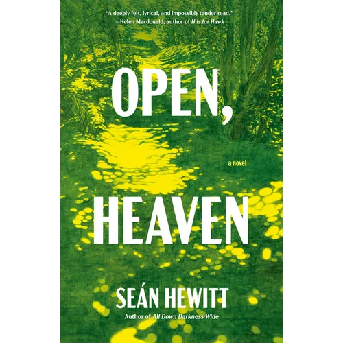 Open, Heaven