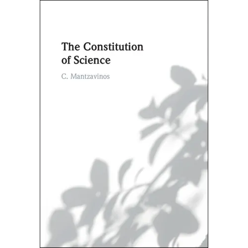 The Constitution of Science