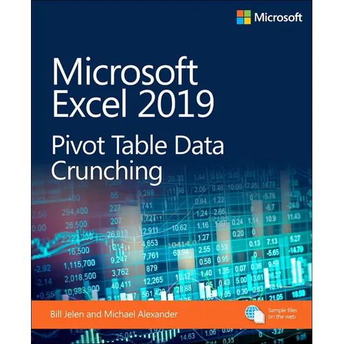 Microsoft Excel 2019 Pivot Table Data Crunching