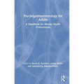 Psychogastroenterology for Adults: A Handbook for Mental Health Professionals