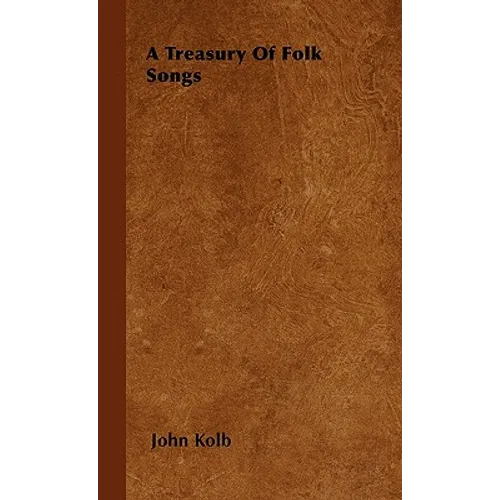 A Treasury Of Folk Songs