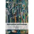 Surrealism and Ecology