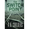 The Switch Point