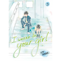 I Wanna Be Your Girl, Volume 3