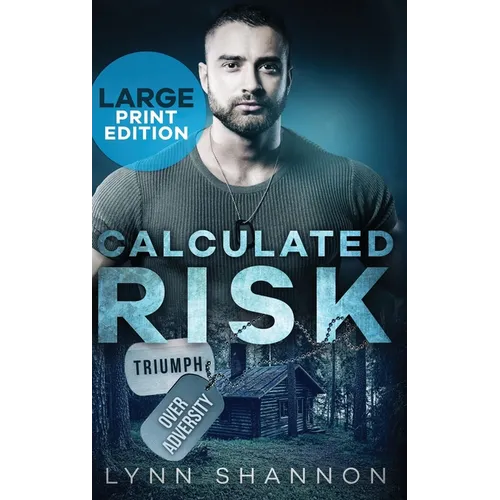 Calculated Risk: A Small-town Christian Romantic Suspense (Large Print)