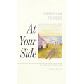 At Your Side: A Collection of Final Days