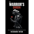 The Warrior's Garden: Tools for Guarding Your Mind Against Big Tech