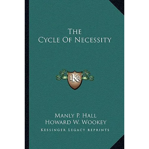 The Cycle of Necessity
