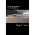 A Collection of Poetry Struggle and Victories Over Drug Addiction