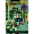 The Isherwood Century: Essays on the Life and Work of Christopher Isherwood