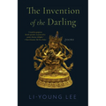 The Invention of the Darling: Poems