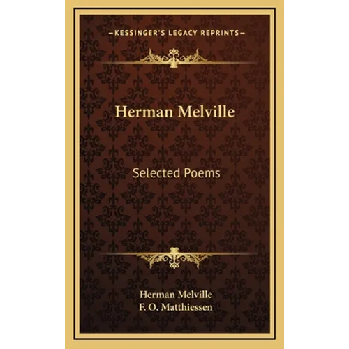Herman Melville: Selected Poems