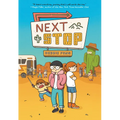 Next Stop: (A Graphic Novel)