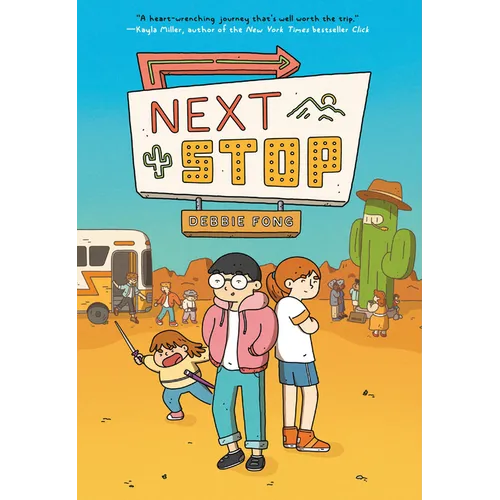 Next Stop: (A Graphic Novel)