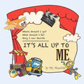 It's All Up To Me
