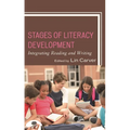 Stages of Literacy Development: Integrating Reading and Writing