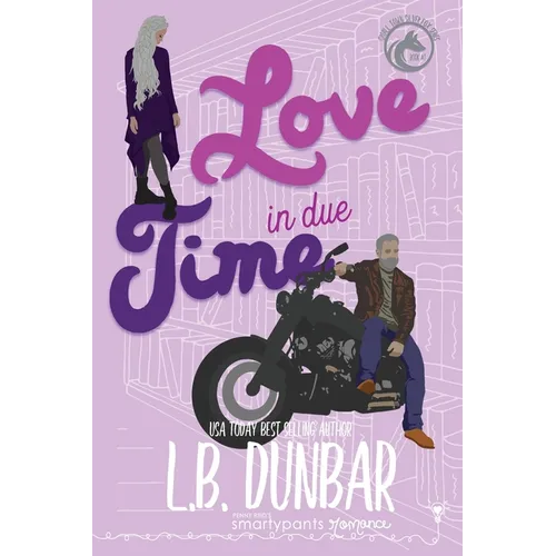Love in Due Time