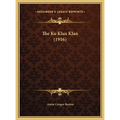 The Ku Klux Klan (1916)