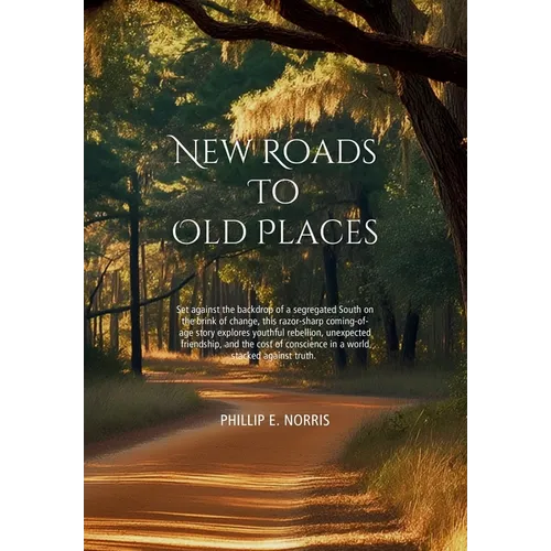 New Roads to Old Places
