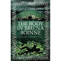 The Body in Brú na Bóinne: and other ghostly tales